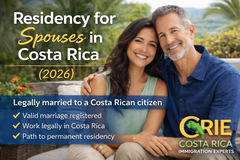 Mixed-nationality couple in Costa Rica representing spousal residency for foreigners legally married to a Costa Rican citizen, with a CRIE-branded overlay