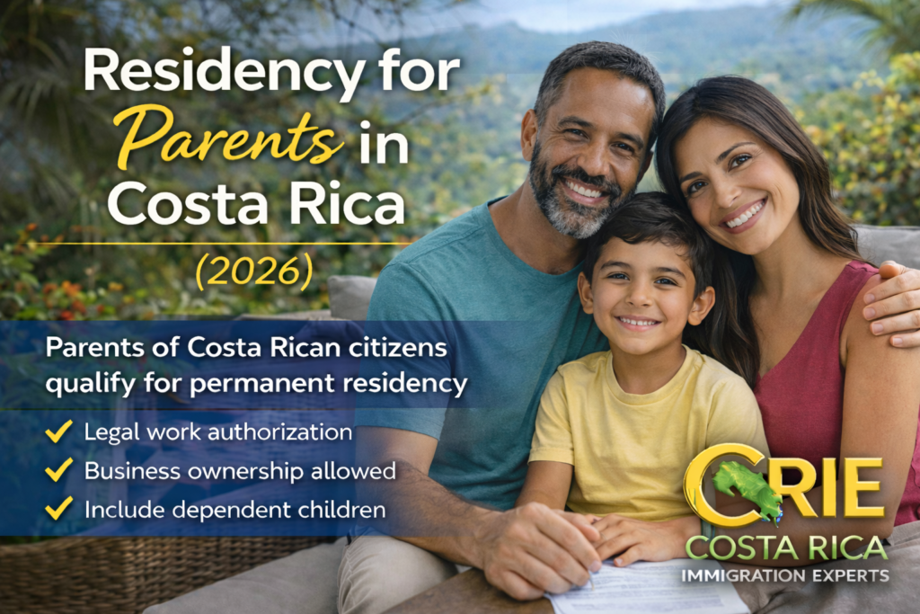 Family of three in Costa Rica representing residency for parents of Costa Rican citizens, with a CRIE-branded overlay highlighting permanent residency and work authorization